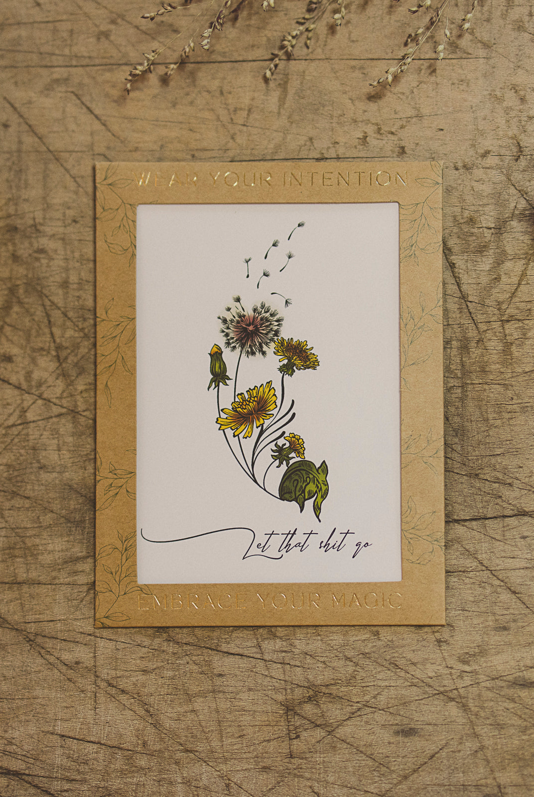 "Let That Shit Go" dandelion flower temporary tattoo by Orchid and Pine