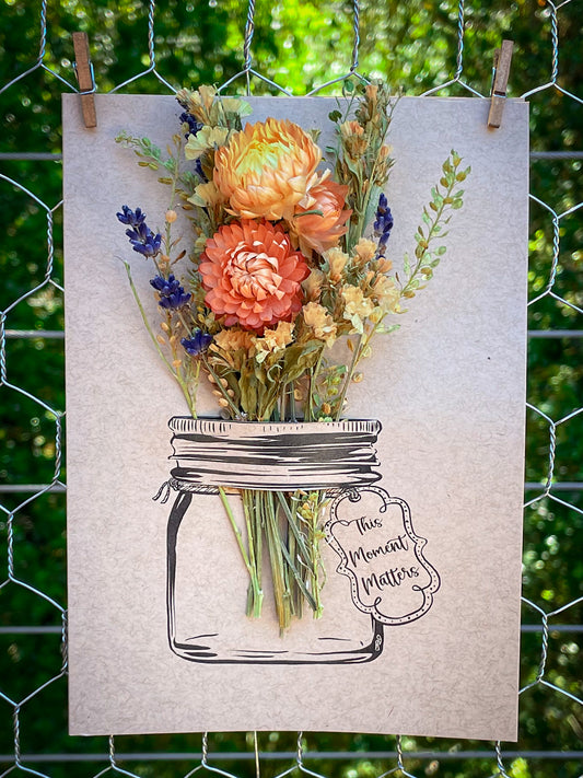 This Moment Matters Mason Jar Dried Bouquet Greeting Card
