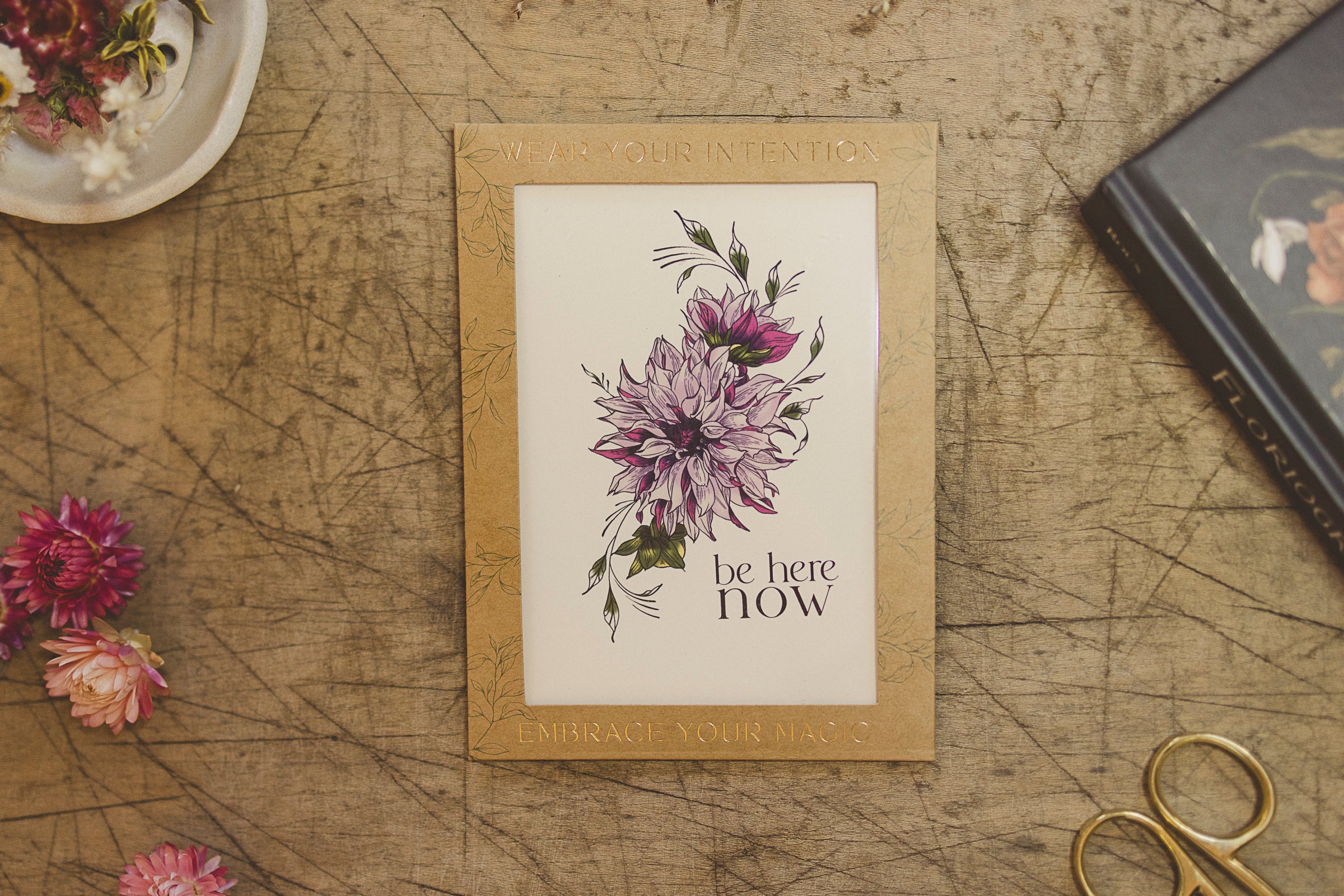 "Be Here Now" temporary tattoo sheet with dahlia design by Orchid and Pine